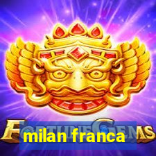 milan franca